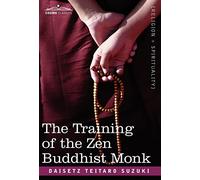 The Training of the Zen Buddhist Monk
