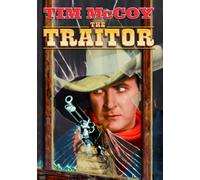 The Traitor (DVD) Jack Rockwell Karl Hackett Tim McCoy Frances Grant