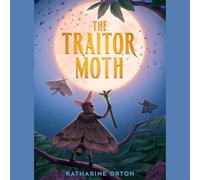 The Traitor Moth: 1