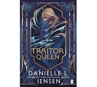 The Traitor Queen: From the No.1 Sunday Times bestselling author of A Fate Inked in Blood: 2