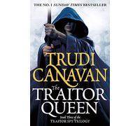 The Traitor Queen: Trudi Canavan