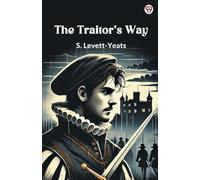 The Traitor s Way