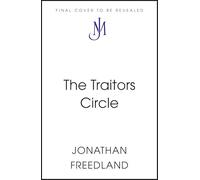 The Traitors Circle: The Rebels Against the Nazis and the Spy Who Betrayed Them