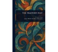 The Traitor's Way