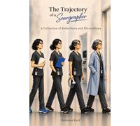 The Trajectory of a Sonographer: A Collection of Reflections and Illustrations