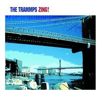 The Trammps - Zing!