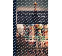 The Trans-siberian Route