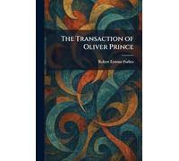 The Transaction of Oliver Prince