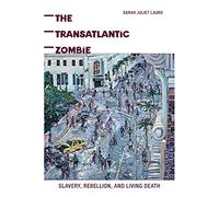 Sarah J. Lauro The Transatlantic Zombie (Tascabile)