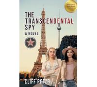 The Transcendental Spy: Book 3