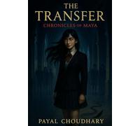 The transfer chronicles of Maya