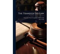 The Transfer Tax Law