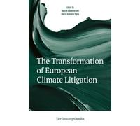 The Transformation of European Climate Litigation