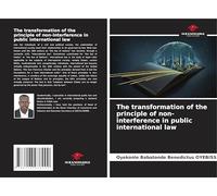 The transformation of the principle of non-interference in public international law