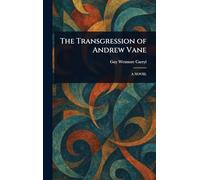 The Transgression of Andrew Vane