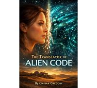 The Translator of Alien Code