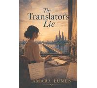 The Translator's Lie
