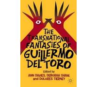 The Transnational Fantasies of Guillermo del Toro (Copertina rigida)