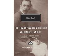 The Transylvanian Trilogy, Volumes II & III: They Were Found Wanting, They Were Divided; Introduction by Patrick Thursfield: 2