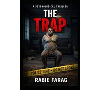 THE TRAP: A Psychological Thriller