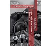 The Traveler, Killer, Mother, & Photographer