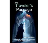 The Traveler's Passage