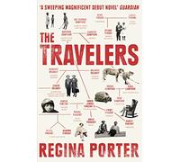 The Travelers: Regina Porter