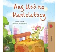 The Traveling Caterpillar (Tagalog Children's Book)