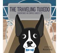 The Traveling Tuxedo: Adventures in Corpus Christi, TX