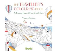 The Travellers Colouring Book: A Journey Through Exceptional Places