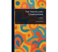 The Travelling Companions