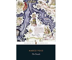 [(The Travels)] [Author: Marco Polo, Nigel Cliff] published on (August, 2016)
