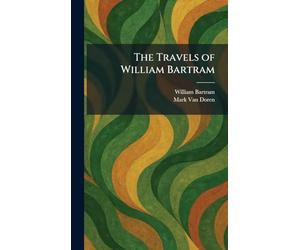The Travels of William Bartram