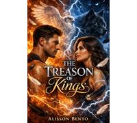 The Treason of Kings: An Epic Fantasy Adventure