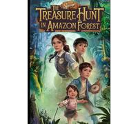 The Treasure Hunt in Amazon Forest: 1