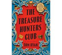 Tom Ryan The Treasure Hunters Club (Copertina rigida) (PRESALE 15/10/2024)