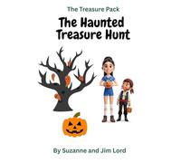 The Treasure Pack: The Haunted Treasure Hunt