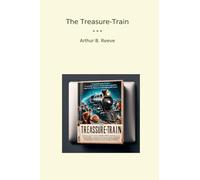 The Treasure-Train