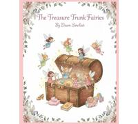 The Treasure Trunk Fairies