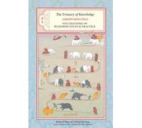 [The Treasury of Knowledge, Book Seven and Book Eight, Parts One and Two: Fundamentals of Buddhist Study and Practice] [By: Jamgon Kongtrul Lodro Taye] [November, 2012]
