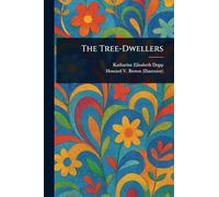 The Tree-Dwellers