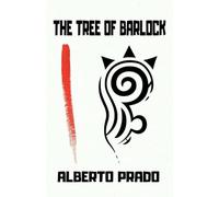 THE TREE OF BARLOCK: A Young Adult Science Fiction & Adventure Novel