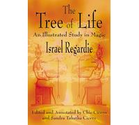 Israel Regardie The Tree of Life (Tascabile)