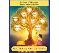 The Tree of LIFE Chronicles: Coloring Journey For Children