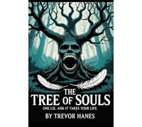 The Tree of Souls: A creepy supernatural middle grade mystery with haunted trees, missing children, cursed objects, and terrifying secrets-perfect for fans of spooky books for kids and teens.