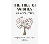 Coledown Bilingual Books The Tree of Wishes and Other Stories (Tascabile)