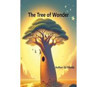 The Tree of Wonder