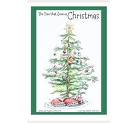 The Tree that Gave us Christmas