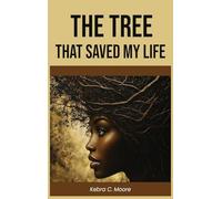 The Tree That Saved my Life