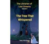 The Tree That Whispered: 2